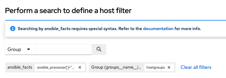 Specified search criteria consisting of host filter Ansible facts and groups listed below search field