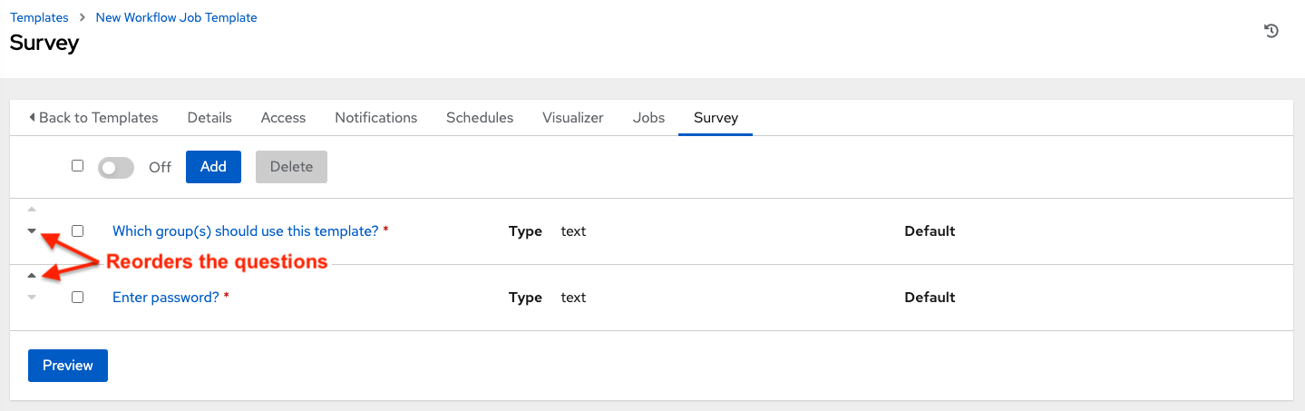 Workflow Job Template showing completed survey and arrows pointing to the re-ordering icons.